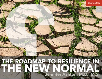 The Roadmap to Resilience in the New Normal