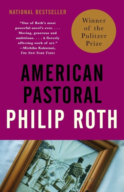 American Pastoral: American Trilogy (1)