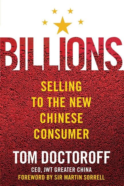 Billions: Selling to the New Chinese Consumer