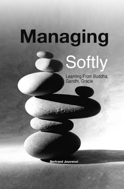 Managing Softly