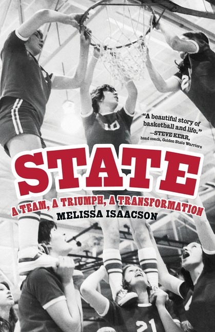 State: A Team, a Triumph, a Transformation