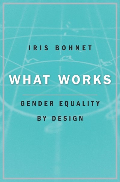 What Works: Gender Equality By Design