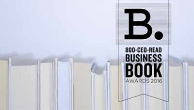 Submissions for the 2016 800-CEO-READ Business Book Awards are now open!