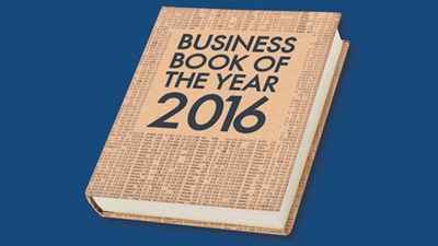 The Financial Times and McKinsey & Company Business Book of the Year Award Shortlist