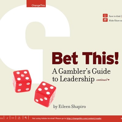 Bet This! A Gambler's Guide to Leadership