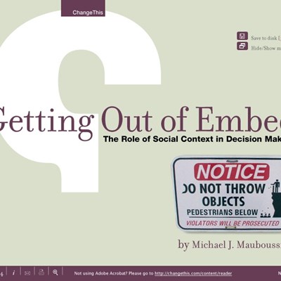 Getting Out of Embed: The Role of Social Context in Decision Making