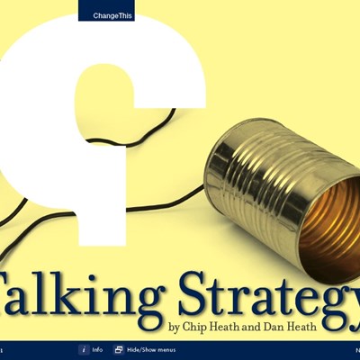 Talking Strategy: Three Straightforward Ways to Make Your Strategy Stick