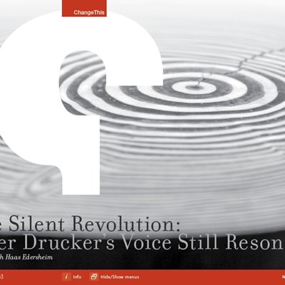 The Silent Revolution: Peter Drucker's Voice Still Resonates