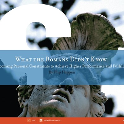 What the Romans Didn't Know: Overcoming Personal Constraints to Achieve Higher Performance and Fulfillment