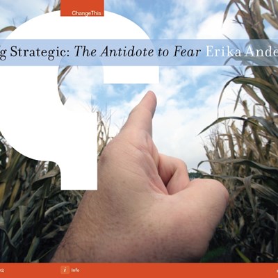 Being Strategic: The Antidote to Fear