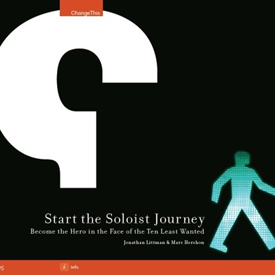 Start the Soloist Journey: Become the Hero in the Face of the Ten Least Wanted