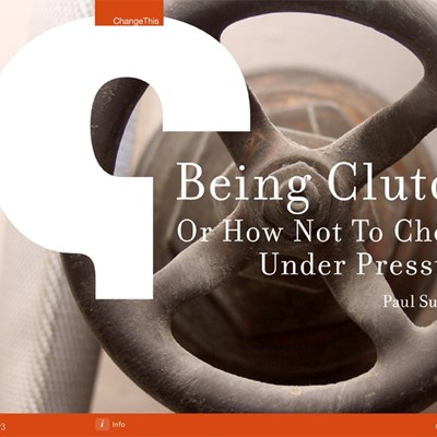 Being Clutch, Or How Not To Choke Under Pressure 