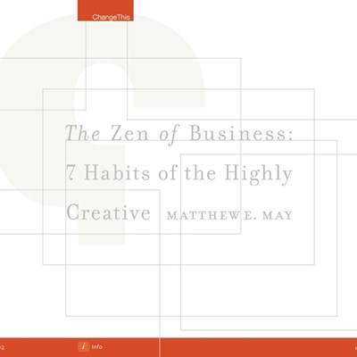 The Zen of Business: 7 Habits of the Highly Creative