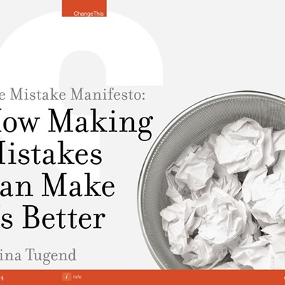 The Mistake Manifesto: How Making Mistakes Can Make Us Better