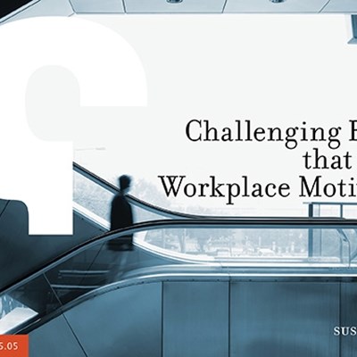 Challenging Beliefs that Erode Workplace Motivation