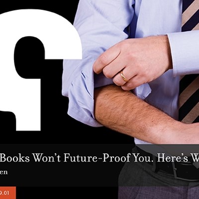 Reading Books Won't Future-Proof You. Here's What Will.