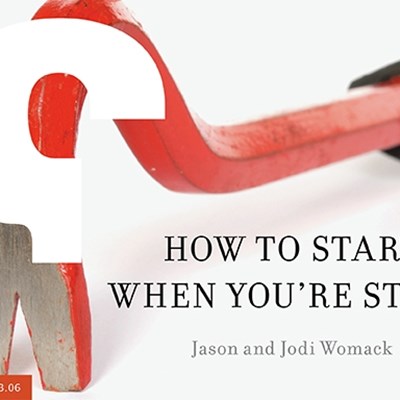 How to Start When You're Stuck