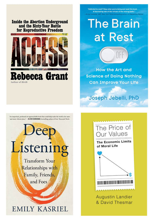 Collage of four book covers, clockwise from top left: Access, The Brain at Rest, The Price of Our Values, and Deep Listening