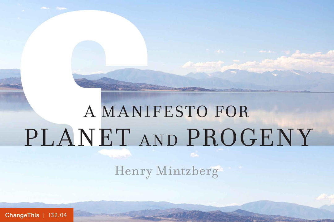 A Manifesto for Planet and Progeny