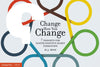 Change How You Change: 7 Insights for Faster Positive Habit Formation