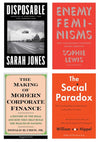 Collage of book covers from left to right: Disposable, Enemy Feminisms, The Social Paradox, and The Making of Modern Corporate Finance