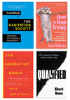 Collage of four book covers, from left to right: The Habitation Society, How to Stop Trying, Qualified, and The Narrative Brain