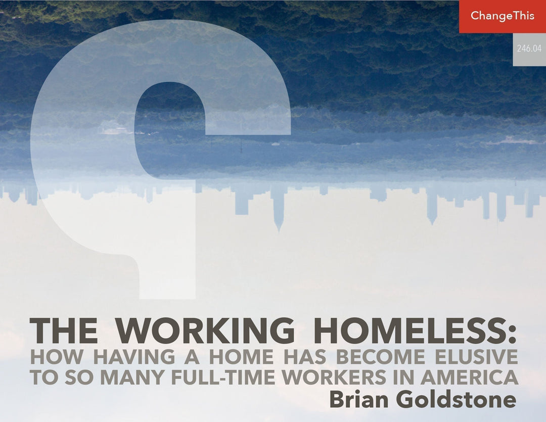The Working Homeless