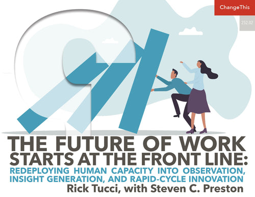 The Future of Work Starts at the Front Line