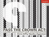 Pass the Crown Act: Ending Race-­Based Hair Discrimination