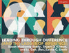 Leading Through Difference (and the Ladder of Inference)