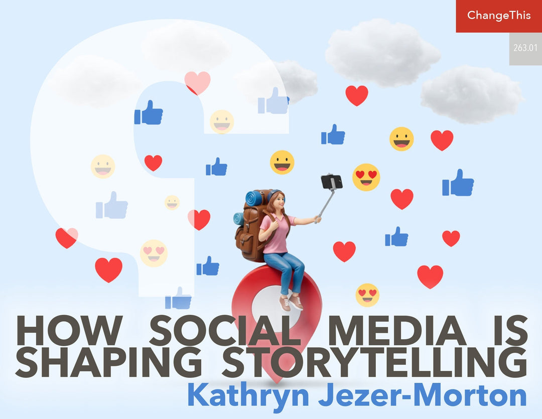 How Social Media Is Shaping Storytelling