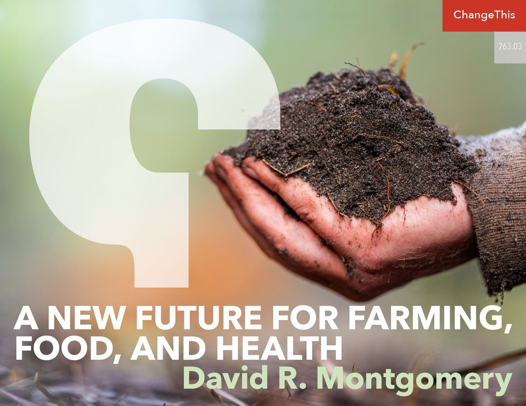 A New Future for Farming, Food, and Health