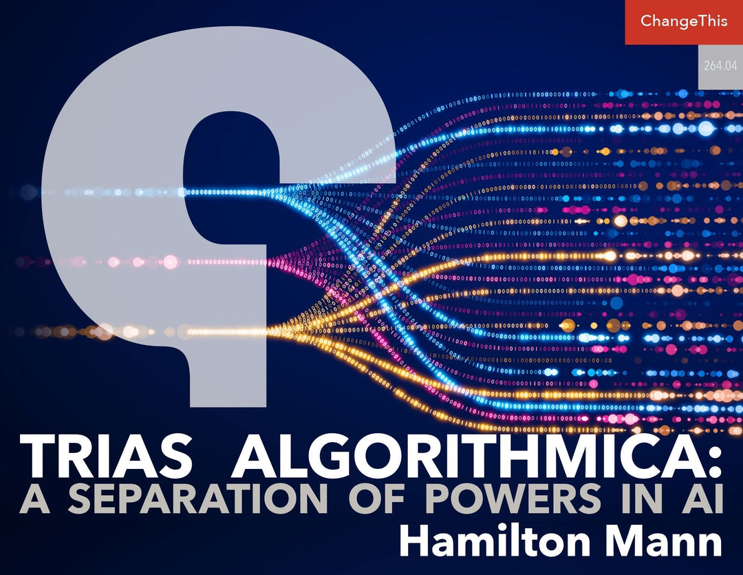 Trias Algorithmica: A Separation of Powers in AI