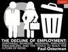 The Decline of Employment