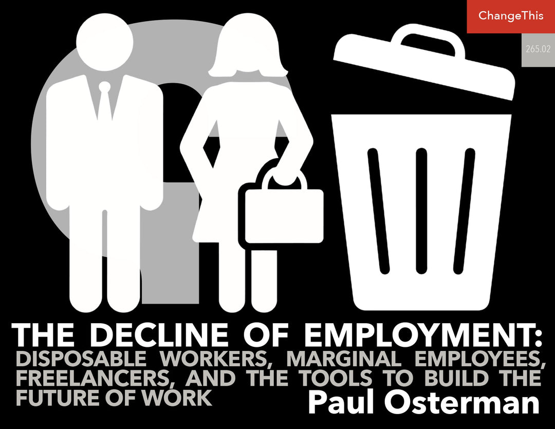 The Decline of Employment