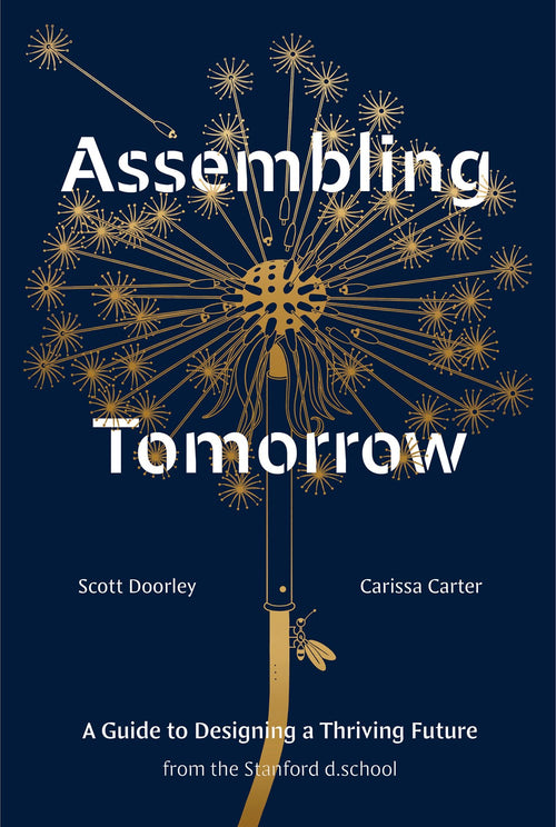 An Excerpt from <i>Assembling Tomorrow</i>