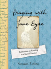 Praying with Jane Eyre: Reflections on Reading as a Sacred Practice