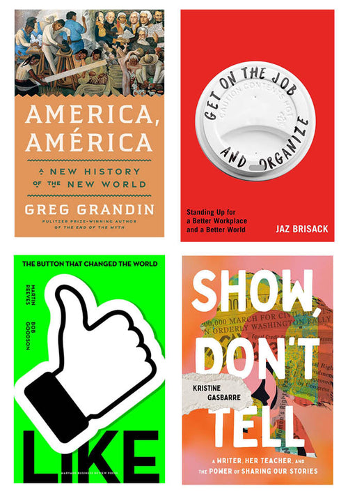 Collage of book covers clockwise from top left: America America, Get on the Job,Show Don't Tell, and Like