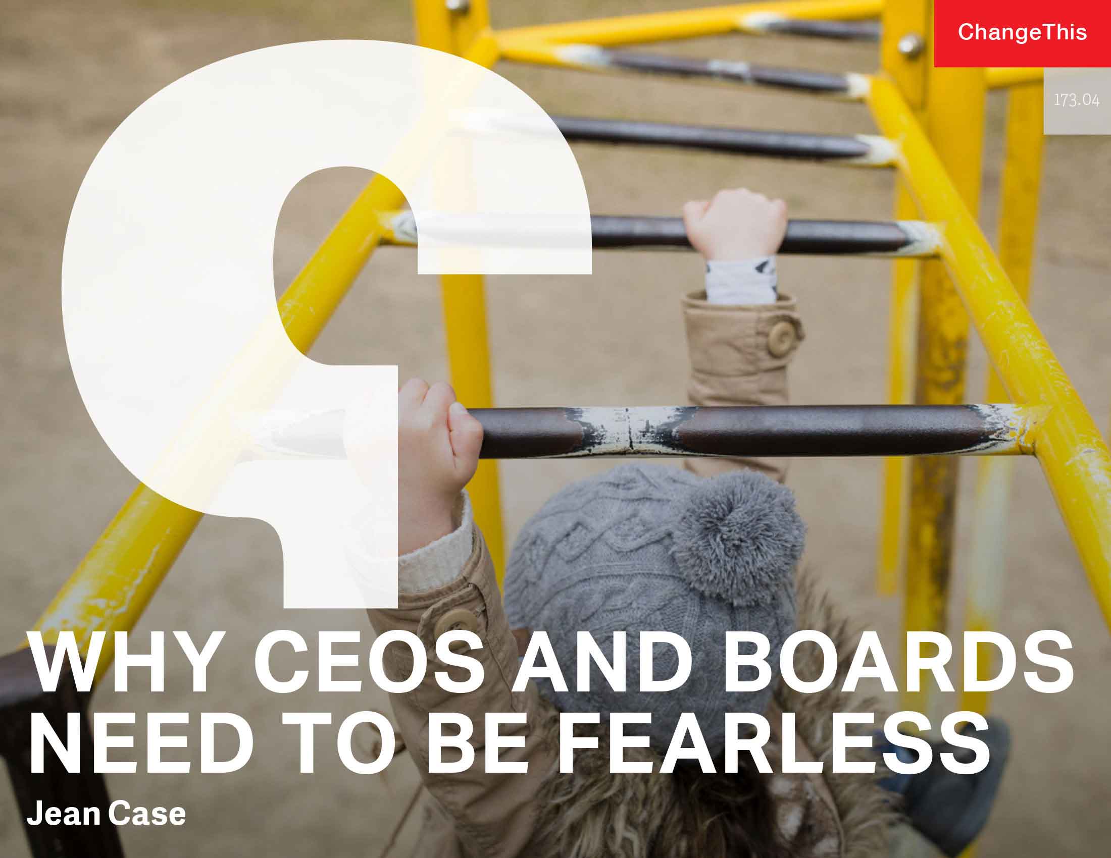 Why CEOs and Boards Need to Be Fearless – Porchlight Book Company