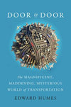 A Review of <i>Door to Door: The Magnificent, Maddening, Mysterious World of Transportation</i>