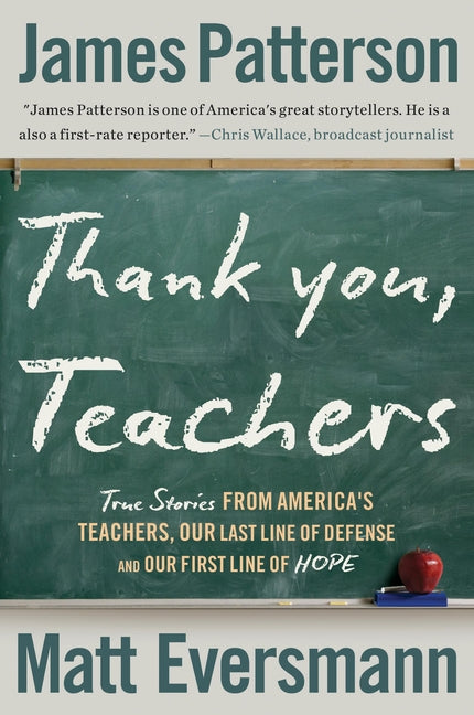An Excerpt from <i>Thank You, Teachers: True Stories from America's Teachers, Our Last Line of Defense and Our First Line of Hope</i>