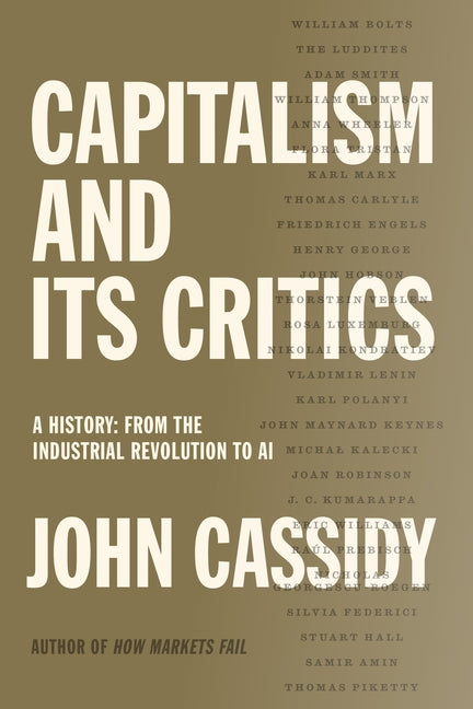 An Excerpt from <i>Capitalism and Its Critics: A History: From the Industrial Revolution to AI</i>