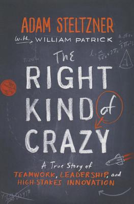 A Review of <i>The Right Kind of Crazy: A True Story of Teamwork, Leadership, and High-Stakes Innovation</i>