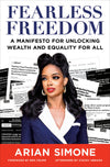 A Q&A with Arian Simone, Author of <i>Fearless Freedom</i>