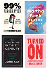 Collage of book covers, clockwise from top left: 99% Perspiration, Beyond Anxiety, Turned On, and The Corporation in the 21st Century
