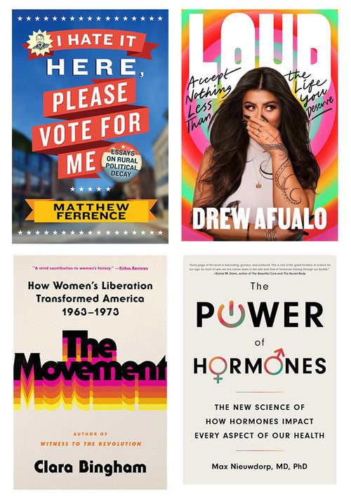 Collage of four book covers, clockwise from top left: I Hate It Here Please Vote For Me, Loud, The Power of Hormones, and The Movement