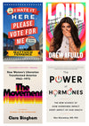 Collage of four book covers, clockwise from top left: I Hate It Here Please Vote For Me, Loud, The Power of Hormones, and The Movement