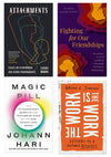 Collage of four books, clockwise from top left: Attachments, Fighting for Our Friendships, The Work is the Work, and Magic Pill