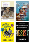 Collage of four book covers, clockwise from top left: Eating and Being, Golden Years, Resist, and High and Rising