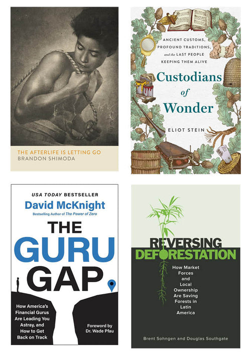 Collage of four book covers, clockwise from top left: The Afterlife is Letting Go, Custodians of Wonder, Reversing Deforestation, and The Guru Gap
